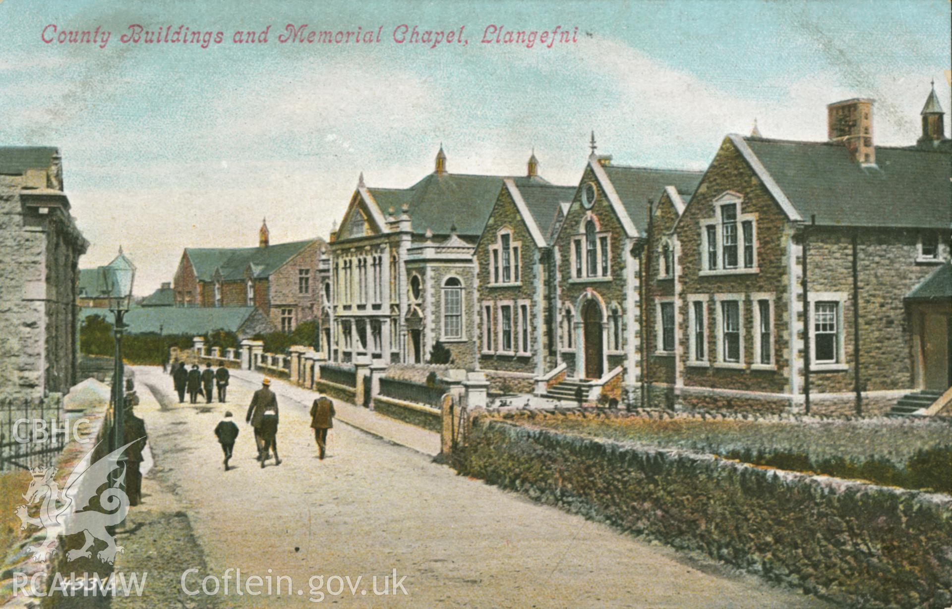 Moriah Chapel, Llangefni; pre 1924 colour postcard showing County Buildings and Memorial Chapel, Llangefni.