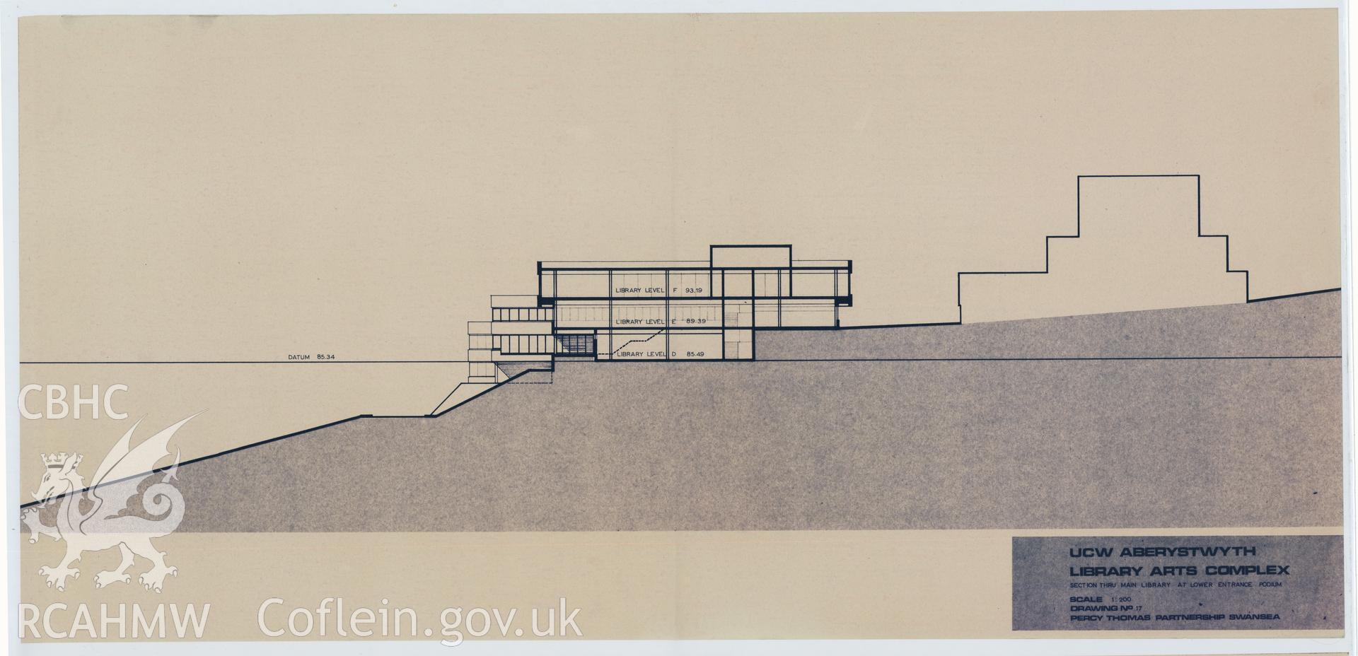 Digital copy of Drawing No 17, section thru main library at lower entrance podium, at the proposed Library Arts Complex at University College Aberystwyth, produced by Percy Thomas Partnership. Scale 1:200