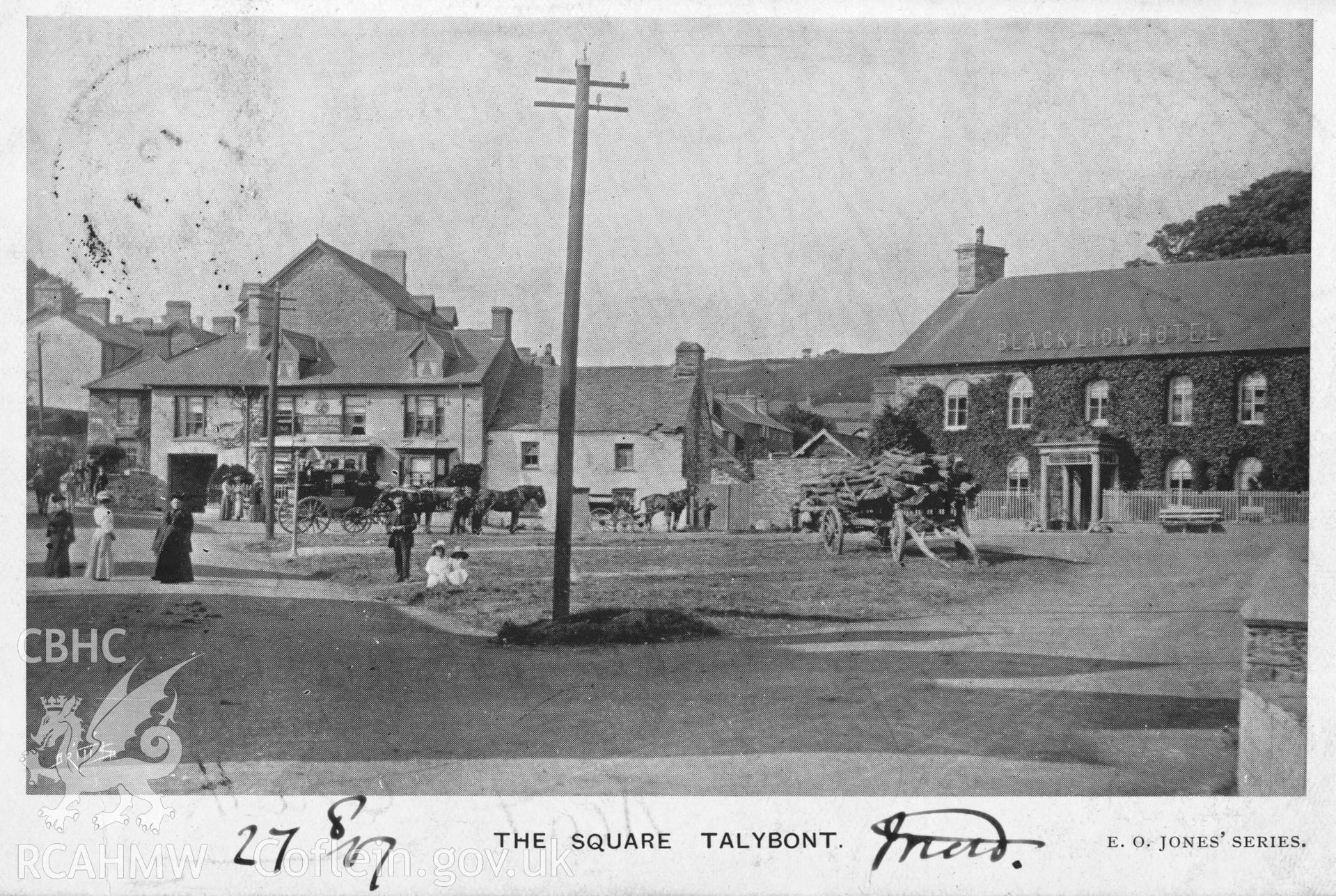 Digital copy of postcard showing The Square, Talybont. Dated 1907 (Publisher: E O Jones).  Loaned for copying by Charlie Downes.