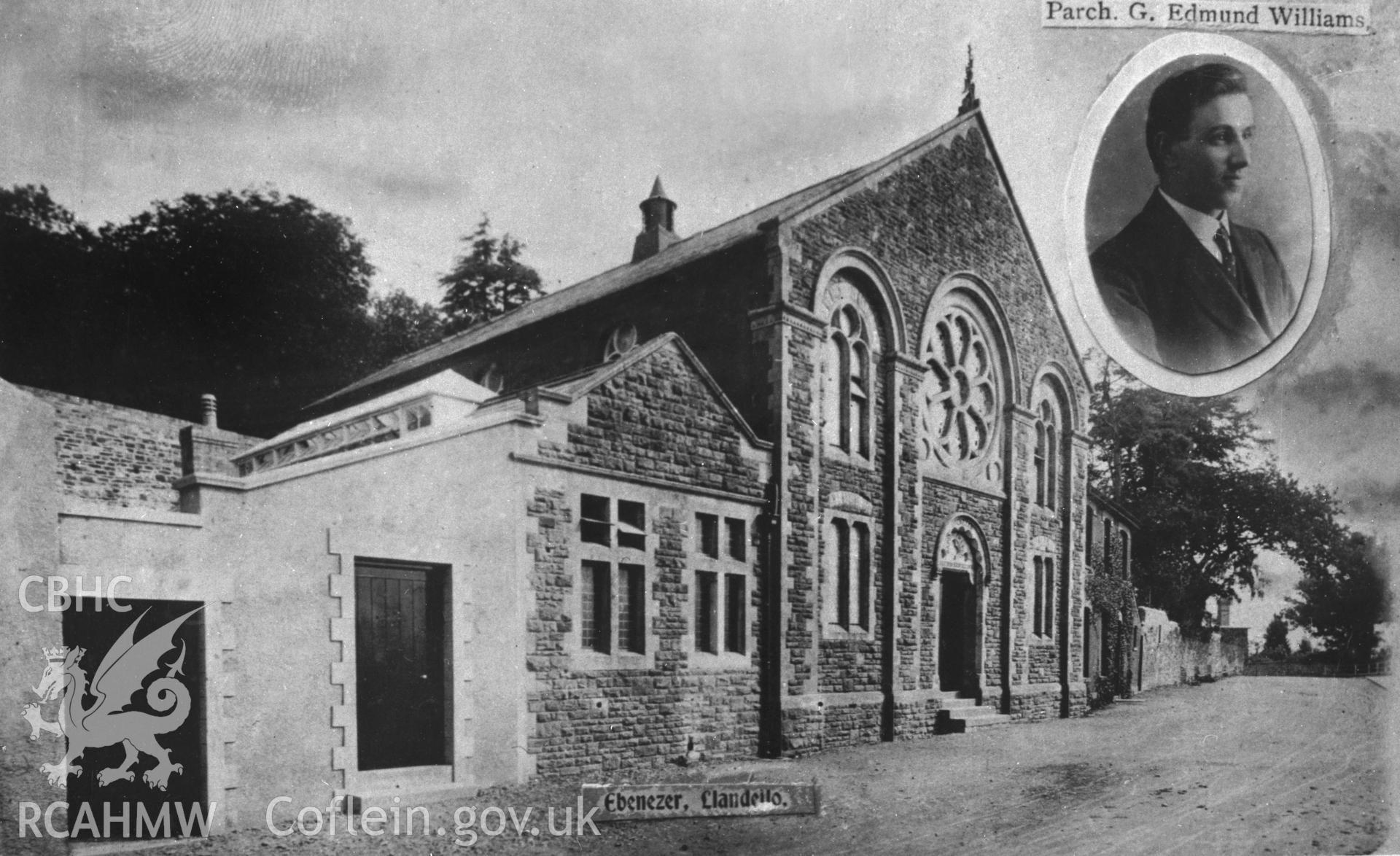 Ebenezer Chapel, Llandeilo; B&W print copied from an undated postcard loaned for copying by Thomas Lloyd. Copy negative held.
