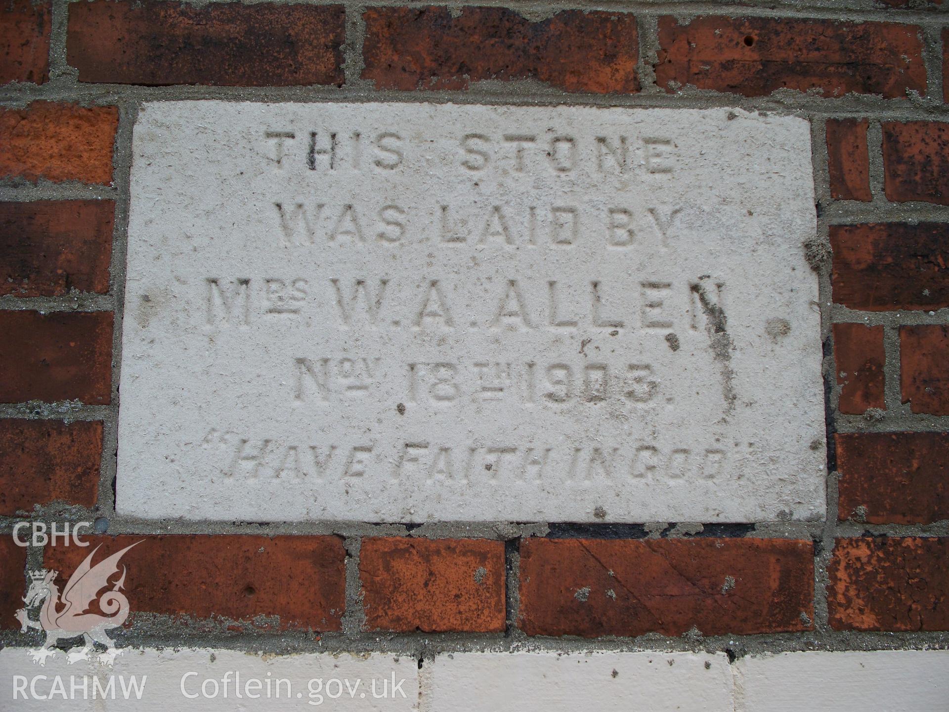 Foundation stone Mrs W. A.Allen Nov 18 1903.