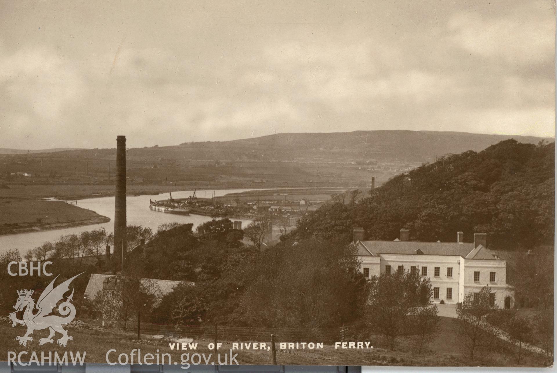 Digitised postcard image of View of River Briton Ferry, J. Nichol's Series, Briton Ferry. Unlocated. Produced by Parks and Gardens Data Services, from an original item in the Peter Davis Collection at Parks and Gardens UK. We hold only web-resolution images of this collection, suitable for viewing on screen and for research purposes only. We do not hold the original images, or publication quality scans.