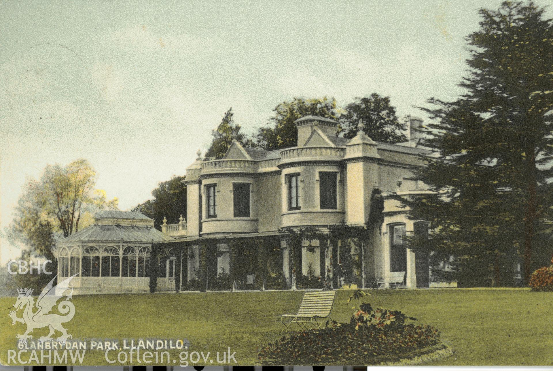 Digitised postcard image of Glanbrydan park, Llandeilo, Williams Llandeilo. Produced by Parks and Gardens Data Services, from an original item in the Peter Davis Collection at Parks and Gardens UK. We hold only web-resolution images of this collection, suitable for viewing on screen and for research purposes only. We do not hold the original images, or publication quality scans.