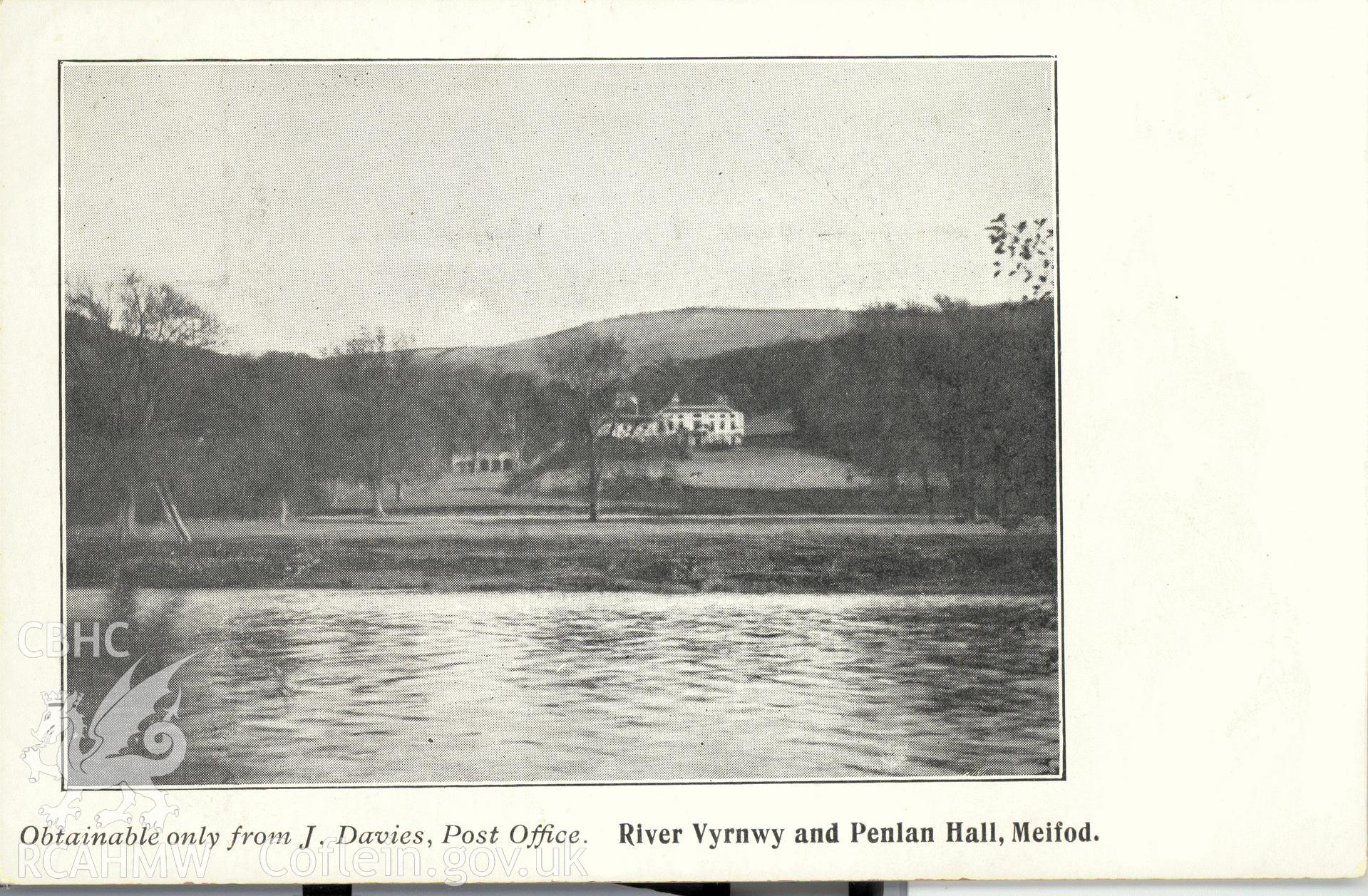 Digitised postcard image of Pen-y-lan Hall, Meifod, with river in foreground, J. Davies, Post Office, Meifod. Produced by Parks and Gardens Data Services, from an original item in the Peter Davis Collection at Parks and Gardens UK. We hold only web-resolution images of this collection, suitable for viewing on screen and for research purposes only. We do not hold the original images, or publication quality scans.