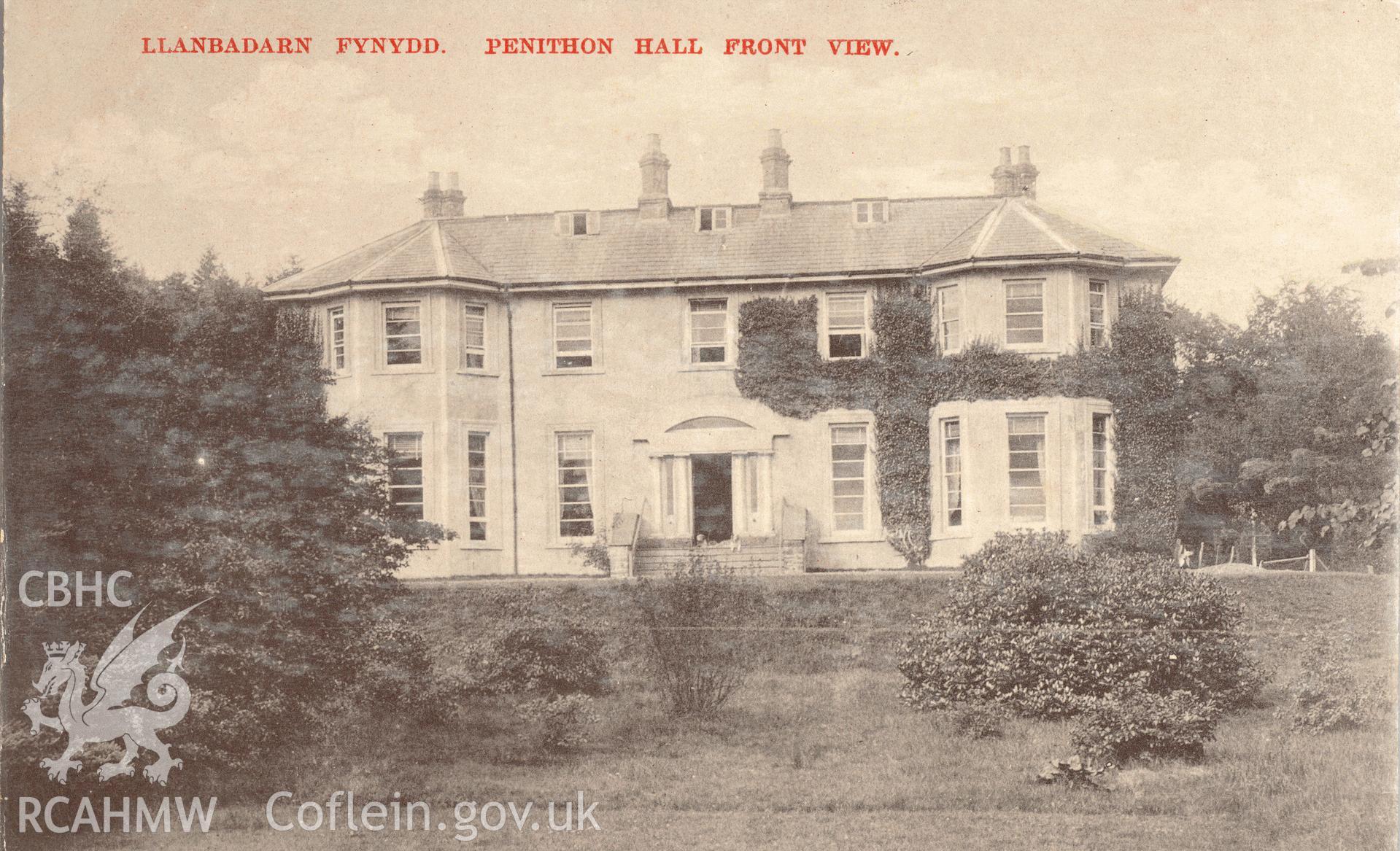 Digitised postcard image of Penithon hall, Front view, Park & Son, Newtown. Produced by Parks and Gardens Data Services, from an original item in the Peter Davis Collection at Parks and Gardens UK. We hold only web-resolution images of this collection, suitable for viewing on screen and for research purposes only. We do not hold the original images, or publication quality scans.