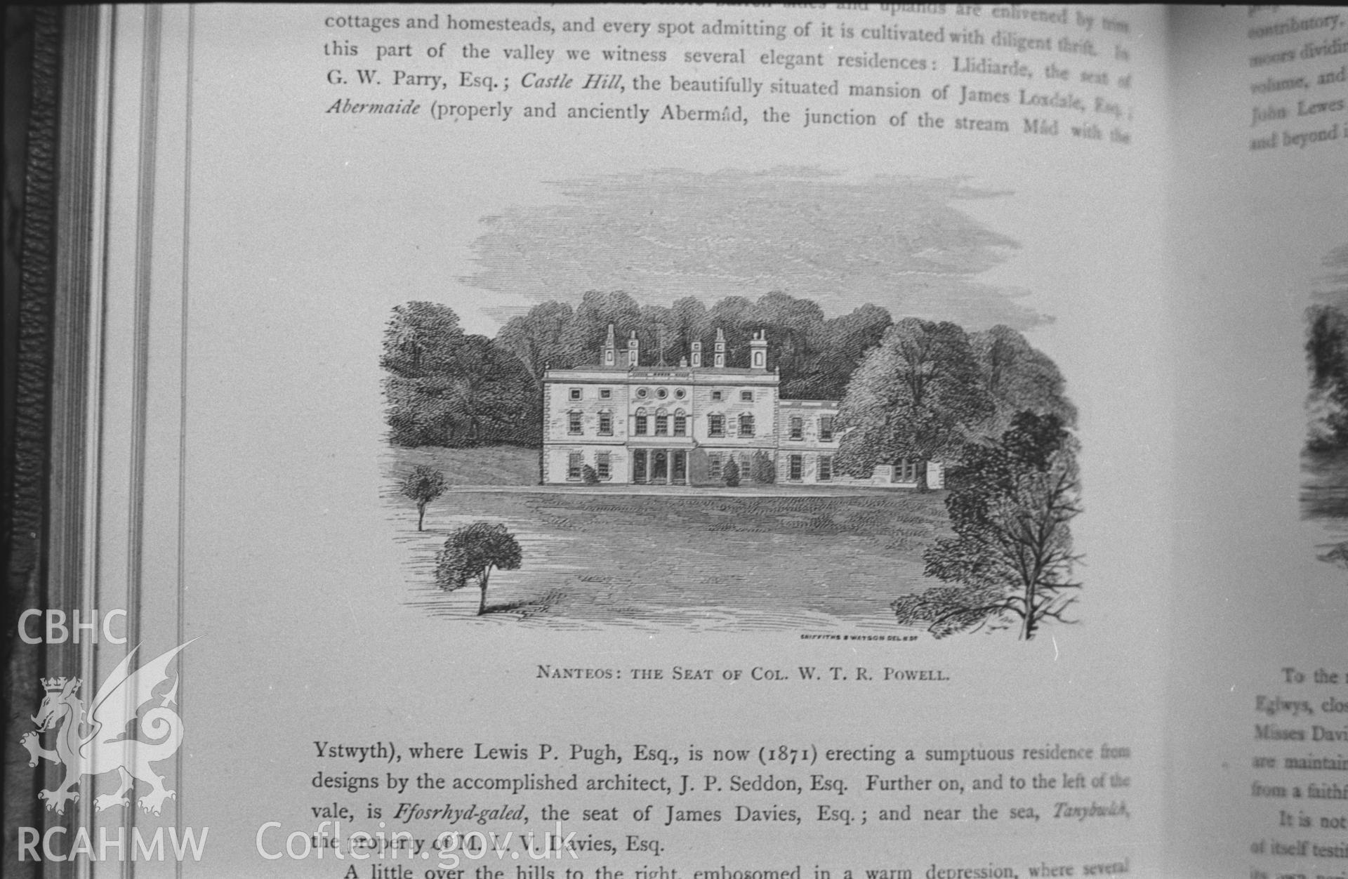 Drawing entitled 'Nanteos. The seat of Col. W. T. R. Powell.' From 'Annals of the counties and county families of Wales' vol 1 by Thomas Nicholas, 1872. Photographed by Arthur O. Chater in January 1968 for his own private research.