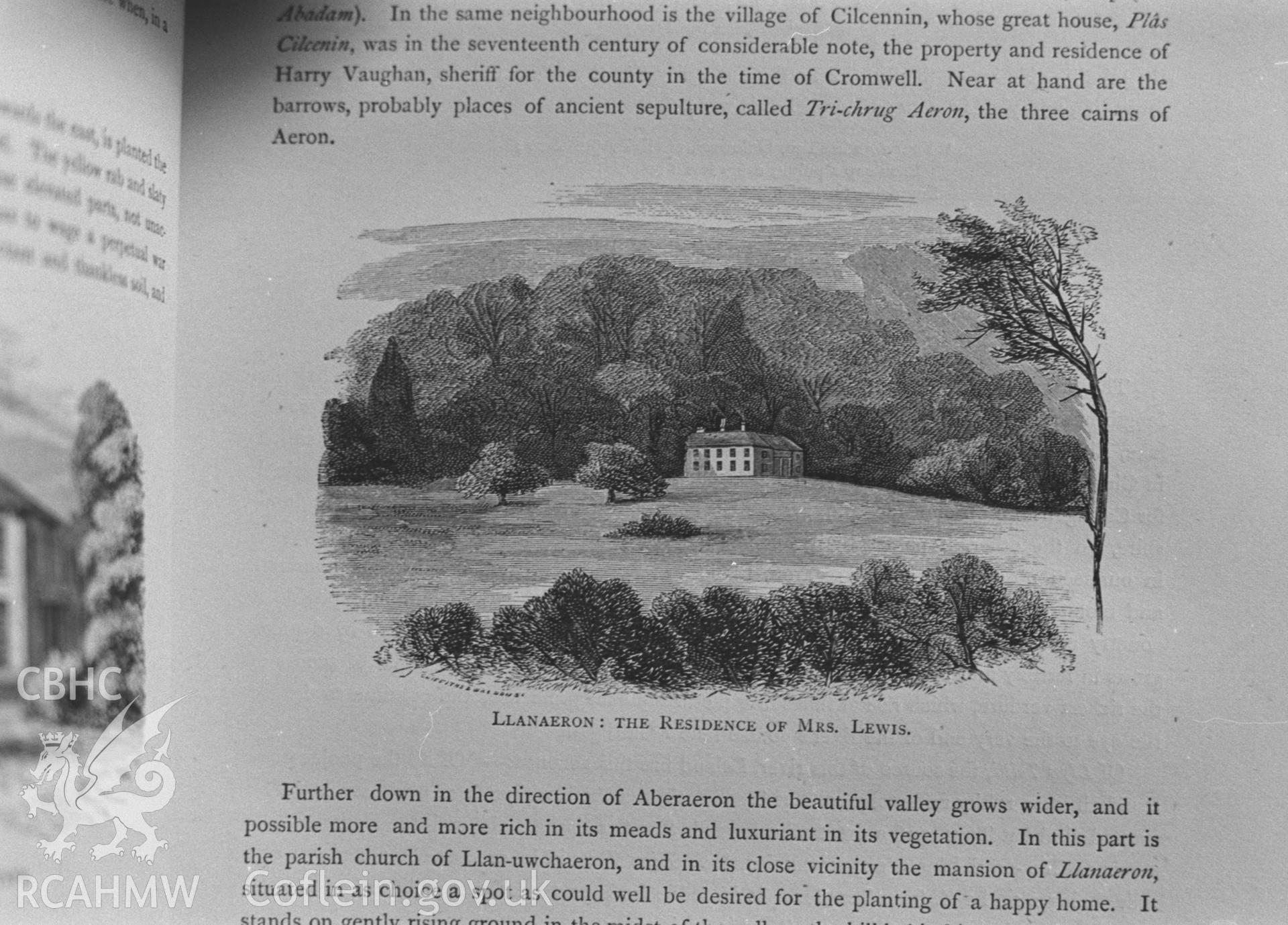 Drawing entitled 'Llanaeron: The residence of Mrs. Lewis.' From 'Annals of the counties and county families of Wales' vol 1 by Thomas Nicholas, 1872. Photographed by Arthur O. Chater in January 1968 for his own private research.